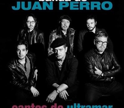 banda_juan_perro_cantos_ultramar