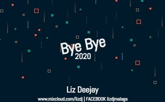 liz_deejay_bye_bye_2020