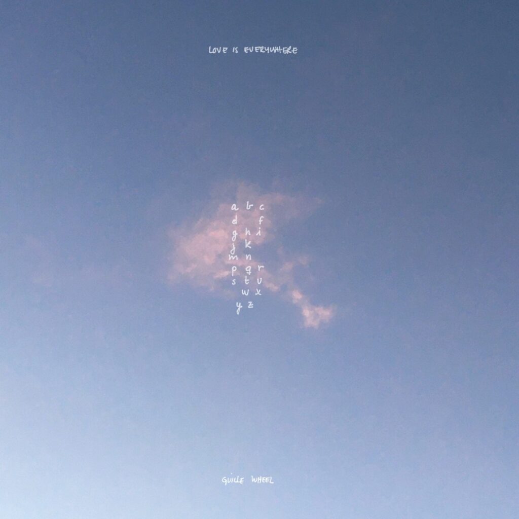 guille_wheel_love_is_everywhere_single_cover