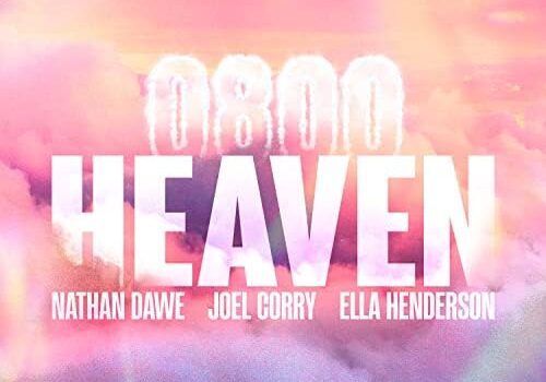 nathan dawe joel corry ella henderson 0800 heaven single cover