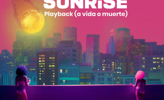 capitan sunrise playback a vida o muerte